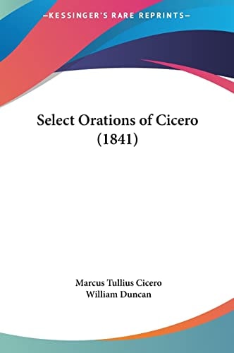 Select Orations of Cicero (1841) — Marcus Tullius Cicero
