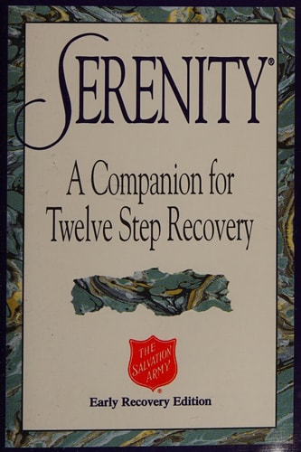 Serenity A Companion for Twelve Step Recovery — Thomas Nelson