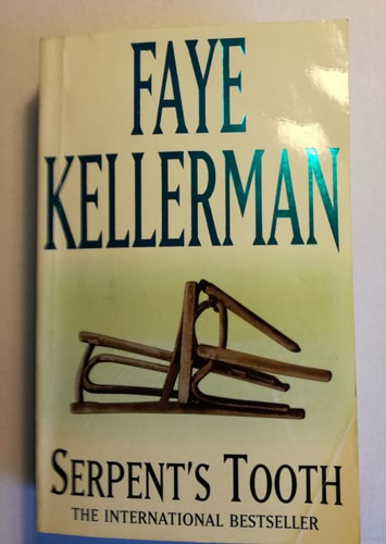 Serpent”s Tooth — Faye Kellerman