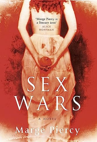 Sex Wars — Marge Piercy
