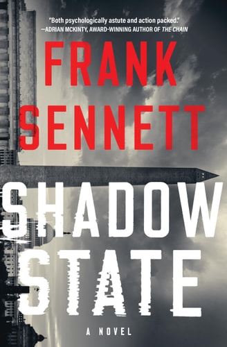 Shadow State A Novel — Frank Sennett