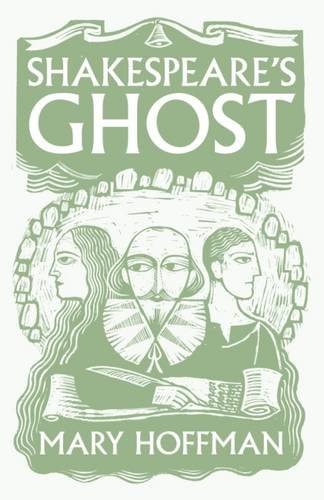 Shakespeare’s Ghost — Mary Hoffman