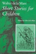 Short Stories for Children — Walter De la Mare