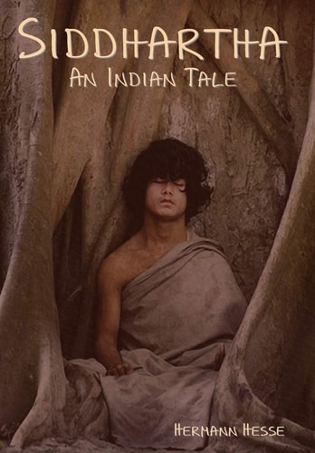 Siddhartha An Indian Tale — Herman Hesse