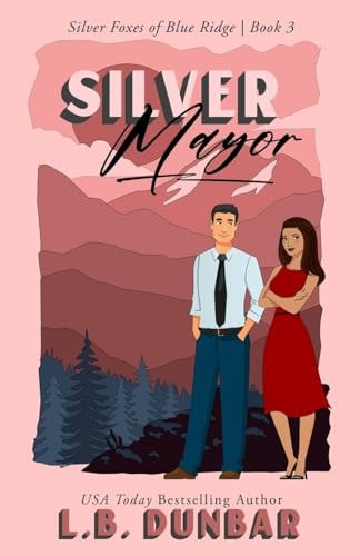 Silver Mayor — Dunbar