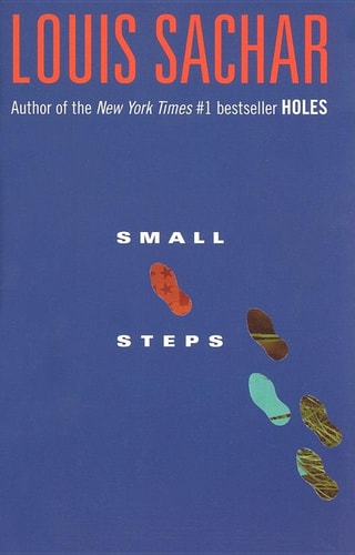 Small Steps — Louis Sachar