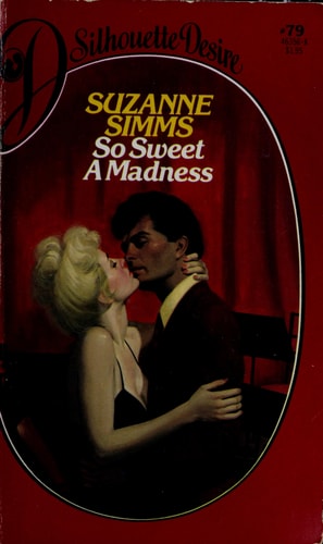 So Sweet a Madness — Suzanne Simms