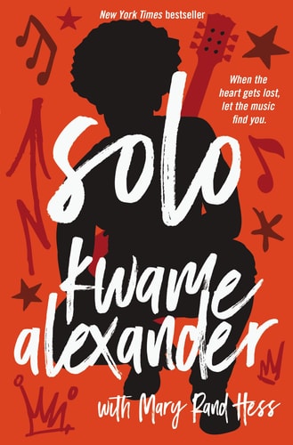 Solo — Kwame Alexander