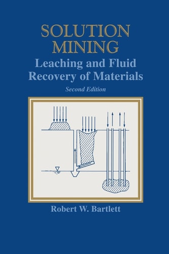 Solution Mining 2e — Robert Bartlett