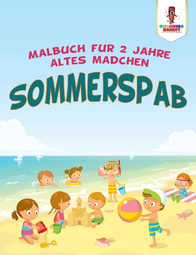 Sommerspaß Malbuch für 2 Jahre altes Mädchen — Coloring Bandit