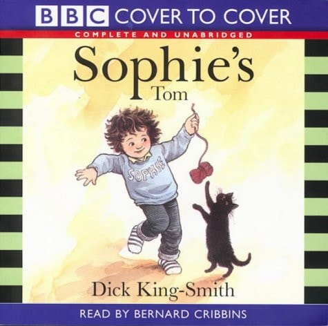 Sophie’s Tom — Dick King-Smith