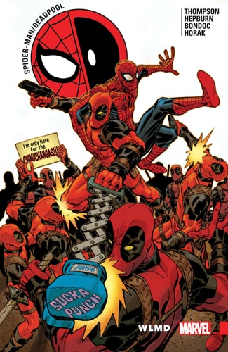 Spider-Man/Deadpool Vol. 6 WLMD — Robbie Thompson