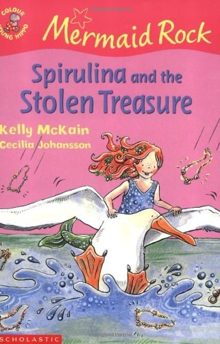 Spirulina and the Stolen Treasure — Kelly McKain