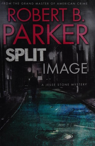 Split Image — Robert B. Parker