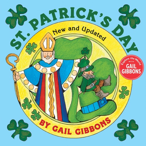 St. Patrick’s Day (New & Updated) — Gail Gibbons