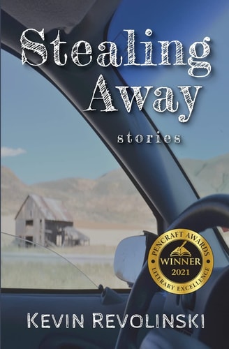 Stealing Away Stories — Kevin Revolinski