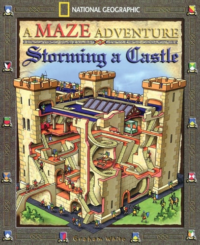 Storming a Castle A Maze Adventure — Graham White