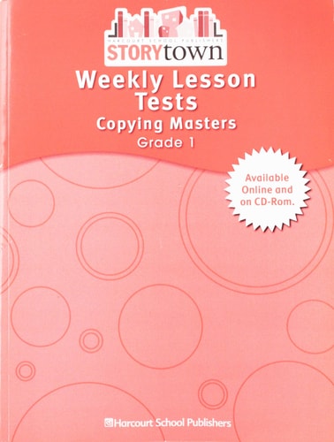Storytown Weekly Lesson Tests Copying Masters Student Edition Grade 1 — HSP
