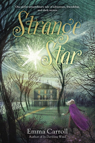 Strange Star — Emma Carroll