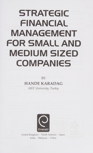 Strategic Financial Management for Small and Medium Sized Companies — Hande Karadag