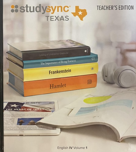 StudySync, Texas Edition, English 4 Volume 1, Teacher’s Edition, c. 2019, 9781970126389, 1970126388 — Douglas Fisher