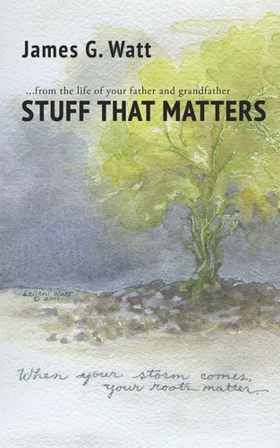 Stuff That Matters — James G. Watt