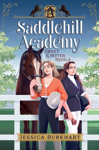 Sweet & Bitter Rivals — Jessica Burkhart