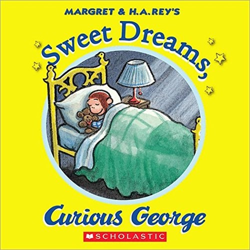 Sweet Dreams, Curious George — Cynthia Platt