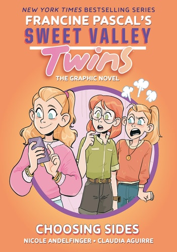 Sweet Valley Twins: Choosing Sides (A Graphic Novel) — Francine Pascal