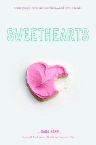 Sweethearts — Sara Zarr