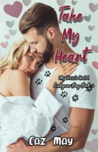 Take My Heart My Heart Duet 1 — Caz May