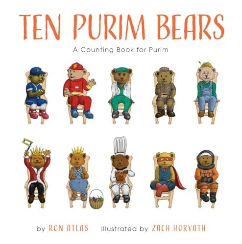 Ten Purim Bears A Counting Book for Purim — Ron Atlas