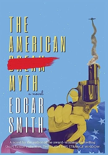 The American Myth — Edgar Smith