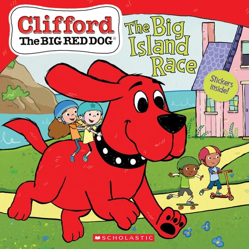 The Big Island Race (Clifford the Big Red Dog Storybook) — Meredith Rusu