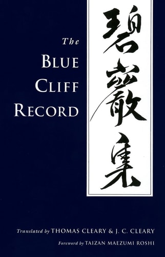 The Blue Cliff Record — Yuanwu