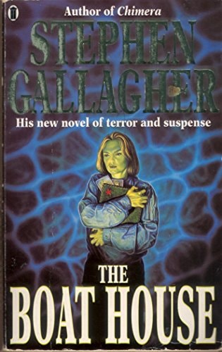The Boat House — Stephen Gallagher