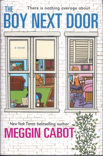 The Boy Next Door — Meg Cabot
