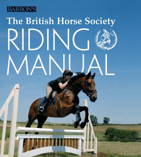 The British Horse Society Riding Manual — Margaret Linington-Payne
