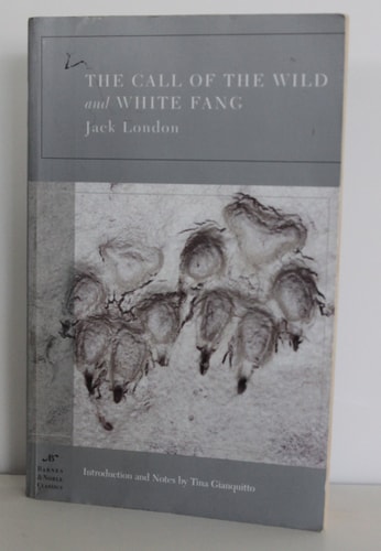 The Call of the Wild and White Fang — Jack London
