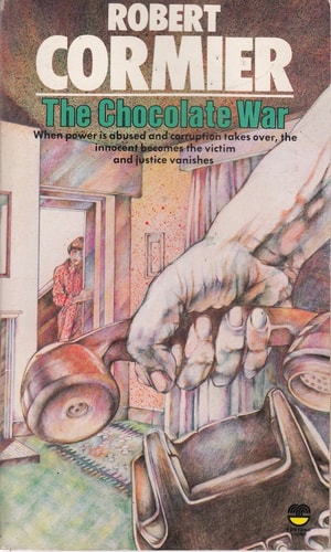The Chocolate War — Robert Cormier