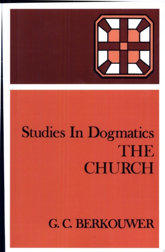 The Church — G. C. Berkouwer