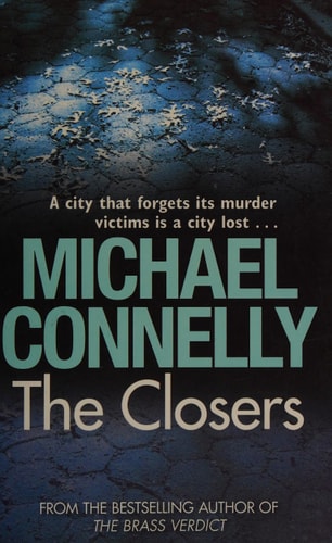 The Closers — Michael Connelly