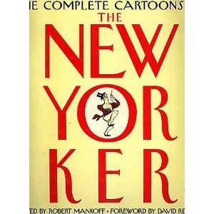 The Complete Cartoons of the “New Yorker” — Robert Mankoff