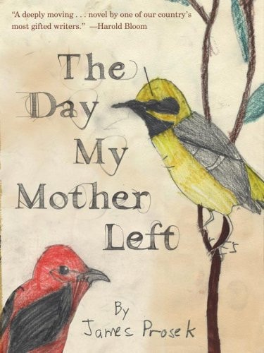 The Day My Mother Left — James Prosek