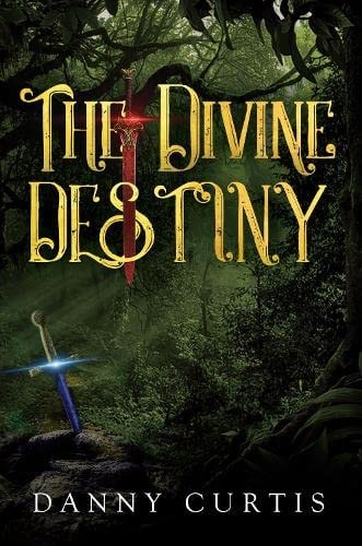 The Divine Destiny — Danny Curtis