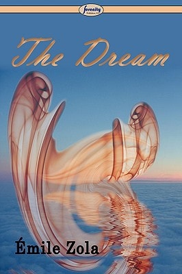 The Dream — Émile. Zola
