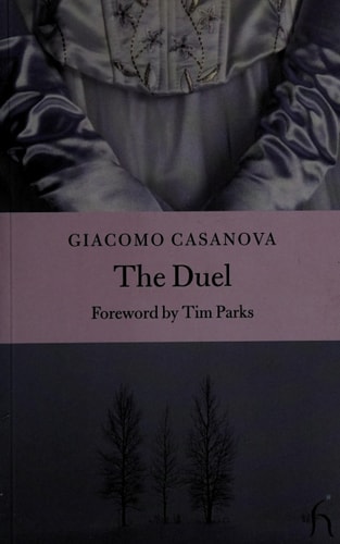 The Duel (Hesperus Classics) — Giacomo Casanova