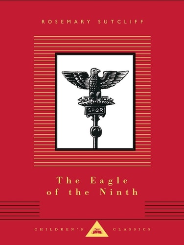 The Eagle of the Ninth — Rosemary Sutcliff