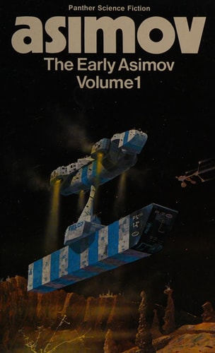 The Early Asimov — Isaac Asimov