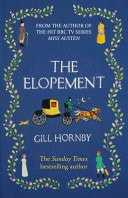 The Elopement — Gill Hornby